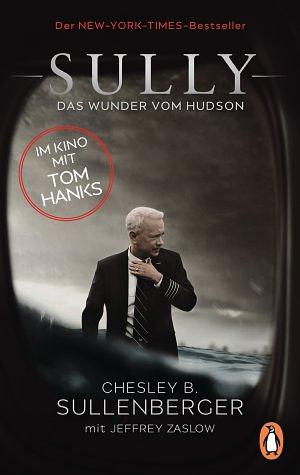 Sully: das Wunder vom Hudson by Chesley Sullenberger, Jeffrey Zaslow