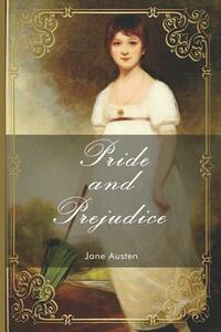 Pride and Prejudice by Jane Austen