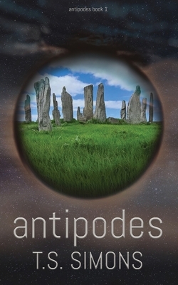 Antipodes by T. S. Simons