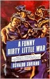 Funny Dirty Little War by Nick Caistor, Osvaldo Soriano