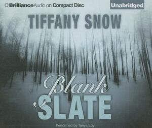 Blank Slate by Tiffany Snow