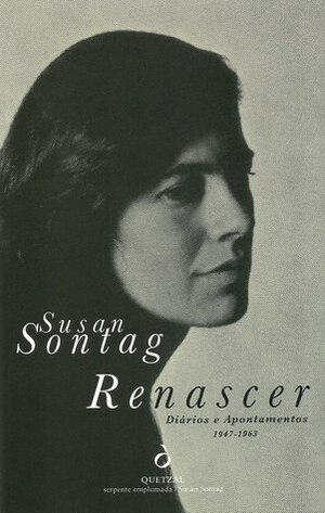 Renascer by Susan Sontag