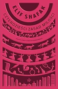 Czterdzieści zasad miłości by Elif Shafak