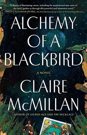 Alchemy of a Blackbird by Claire McMillan