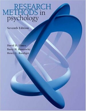 Research Methods in Psychology With Infotrac by David G. Elmes, Barry H. Kantowitz, Henry L. Roediger III