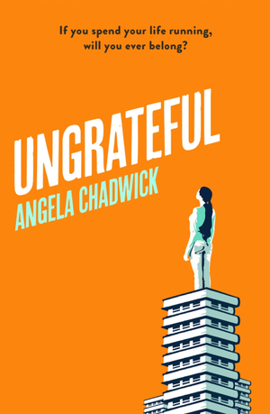Ungrateful by Angela Chadwick