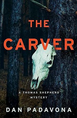 The Carver by Dan Padavona