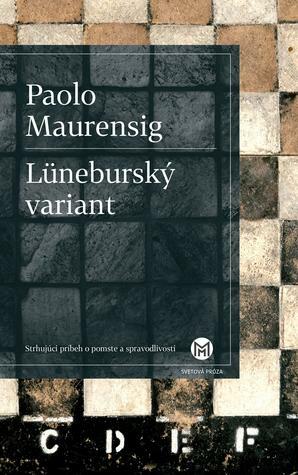 Lüneburský variant by Paolo Maurensig