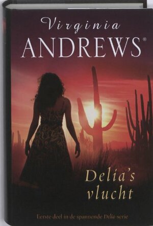 Delia's vlucht by V.C. Andrews