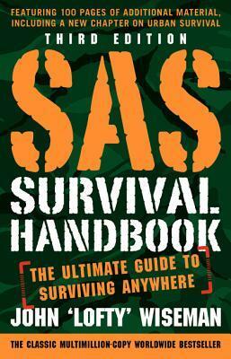 SAS Survival Handbook: For Any Climate, in Any Situation by John Wiseman