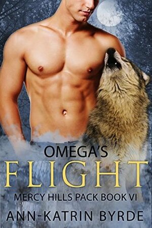 Omega's Flight by Ann-Katrin Byrde