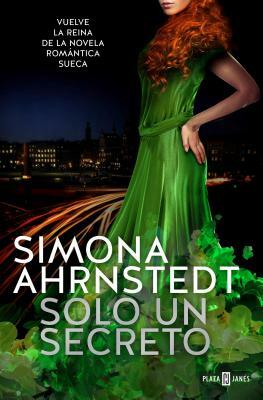 Solo Un Secreto / Falling by Simona Ahrnstedt