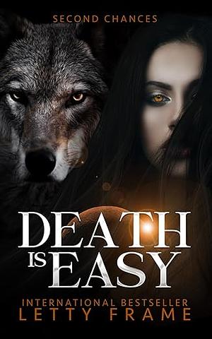 Death is Easy by Letty Frame