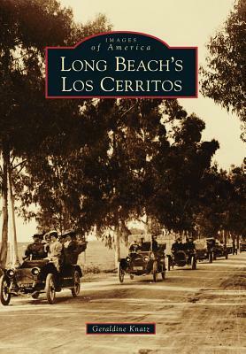 Long Beach's Los Cerritos by Geraldine Knatz