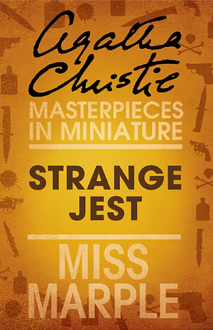 Strange Jest by Agatha Christie