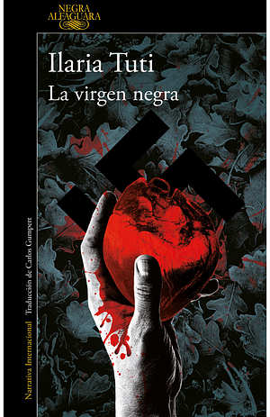 La virgen negra by Ilaria Tuti