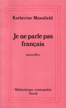 Je ne parle pas français by Katherine Mansfield