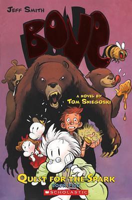 Quest for the Spark, Book 2 by Tom Sniegoski, Steve Hamaker