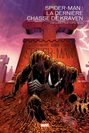 Spider-Man: La Dernière Chasse De Kraven by J.M. DeMatteis