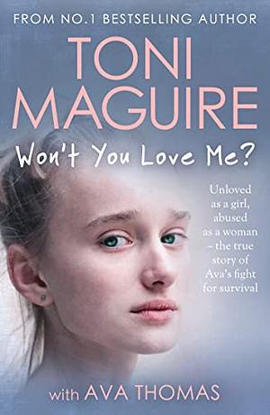 Won't You Love Me by Toni Maguire, Ava Thomas