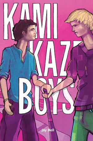 Kamikaze Boys by Jay Bell