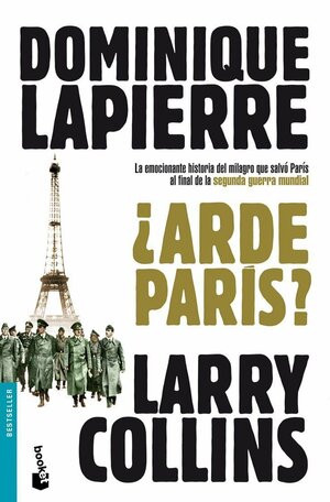 ¿Arde París? by Larry Collins, Dominique Lapierre