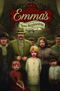 Emma's New Beginning by Jessica Gunderson