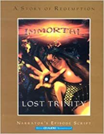 Immortal: Lost Trinity by Ran Ackels, Brianna Von Griese