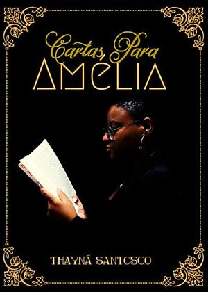 Cartas para Amélia  by 