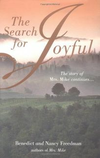 The Search for Joyful by Benedict Freedman