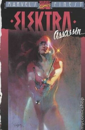 Elektra: Assassin by Bill Sienkiewicz, Frank Miller