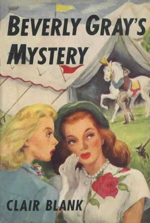 Beverly Gray's Mystery by Clair Blank