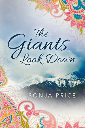The Giants Look Down by Sonja Price