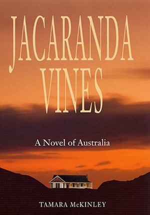Jacaranda Vines by Tamara McKinley