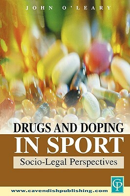 Drugs & Doping in Sports by John O'Leary