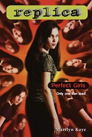 Perfect Girls by Marilyn Kaye