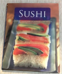 Sushi by Anna Samuels, Jacqueline Bellefontaine
