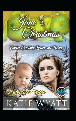 Jane's Christmas by Katie Wyatt