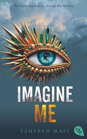 Imagine Me by Tahereh Mafi