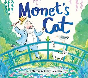 Monet’s Cat by Lily Murray