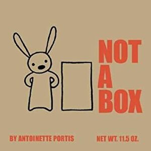 Not a Box by Antoinette Portis