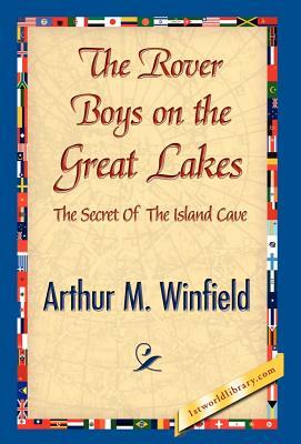 The Rover Boys on the Great Lakes by Arthur M. Winfield