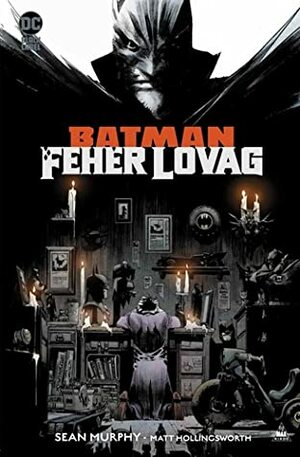 Batman: Fehér Lovag by Sean Murphy