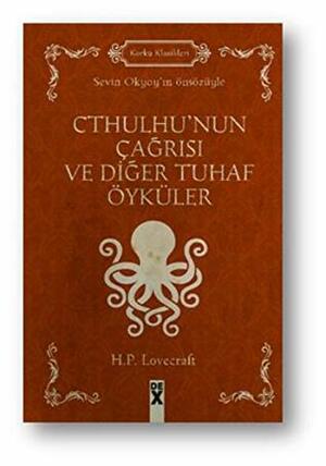 Cthulhu'nun Çağrısı ve Diğer Tuhaf Öyküler by H.P. Lovecraft