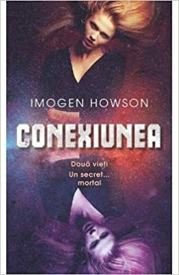 Conexiunea by Imogen Howson