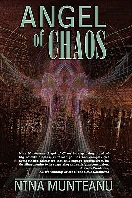 Angel Of Chaos by Nina Munteanu