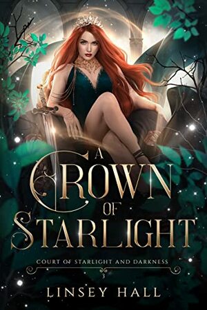 A Crown of Starlight by Linsey Hall