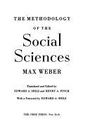 The Methodology of the Social Sciences by Max Weber