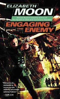 Engaging the Enemy by Elizabeth Moon