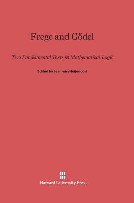 Frege and Gödel by 